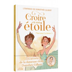 Livre Croire en son étoile - Tout pour la danse