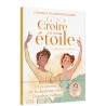 Livre Croire en son étoile - Tout pour la danse