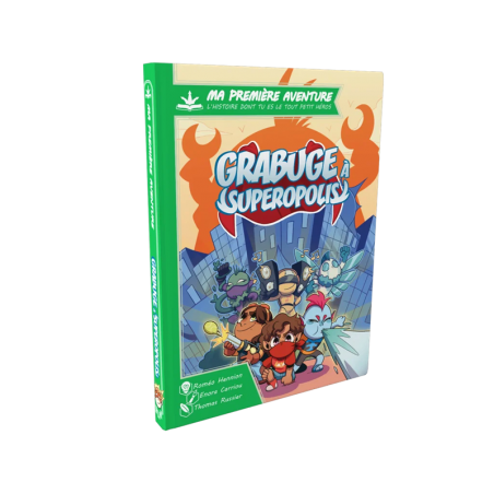 Ma première aventure - Grabuge à Superopolis
