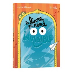 Le livre qui rend invisible