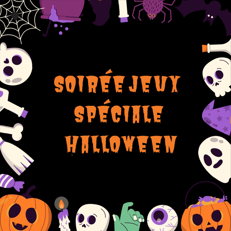 Soirée jeux Halloween du 31/10