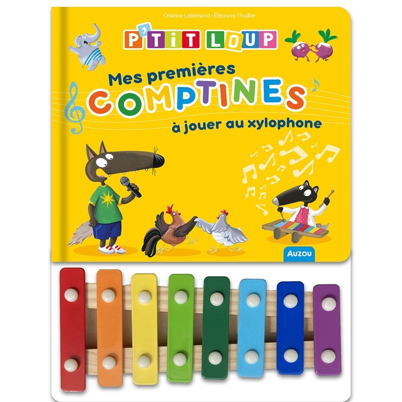 P'tit loup - Mes premières comptines à jouer au xylophone