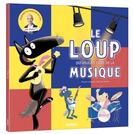 Le loup qui voulait faire de la musique