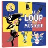 Le loup qui voulait faire de la musique