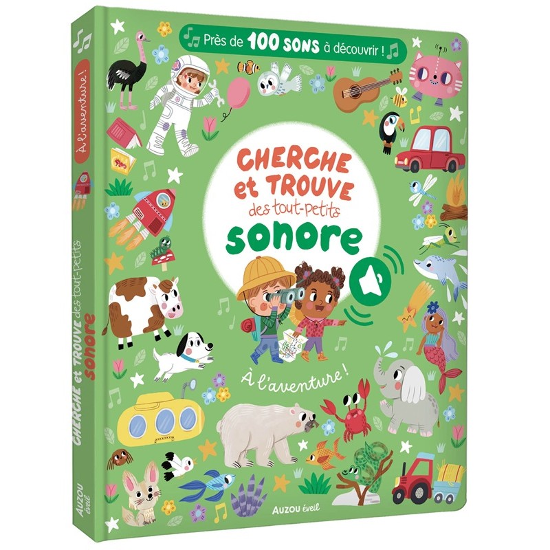 Cherche et trouve des tout-petits sonore - A l'aventure