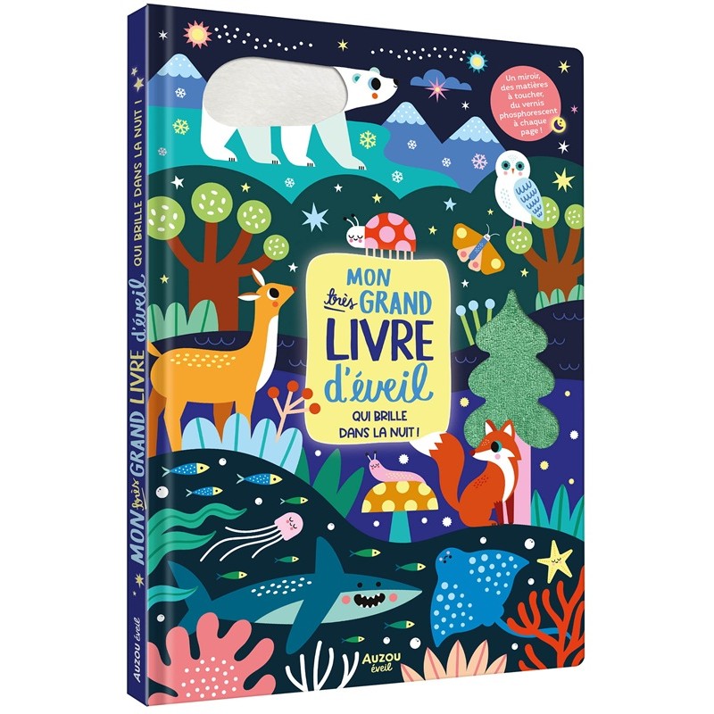 Mon très grand livre d'éveil qui brille dans la nuit