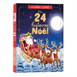 Mon Album De L'avent - Mes 24 Histoires De Noel