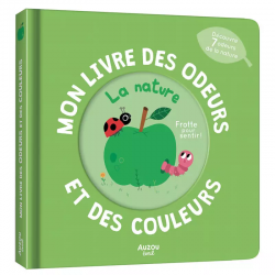 Mon livre des odeurs et des...