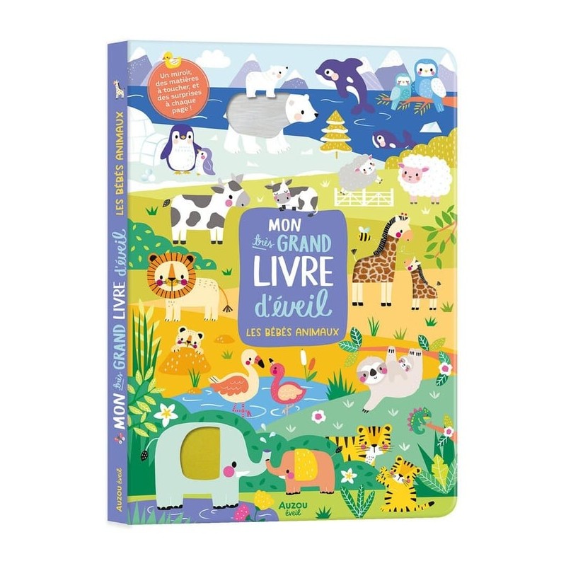 Mon tres grand Livre d'éveil - Les Bebes Animaux
