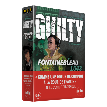 Guilty - Fontainebleau 1543