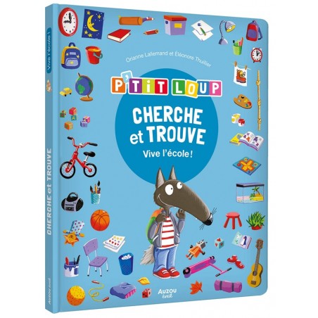 Cherche et Trouve des tout-petits - Vive l'école