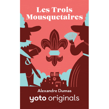Yoto - Les trois Mousquetaires